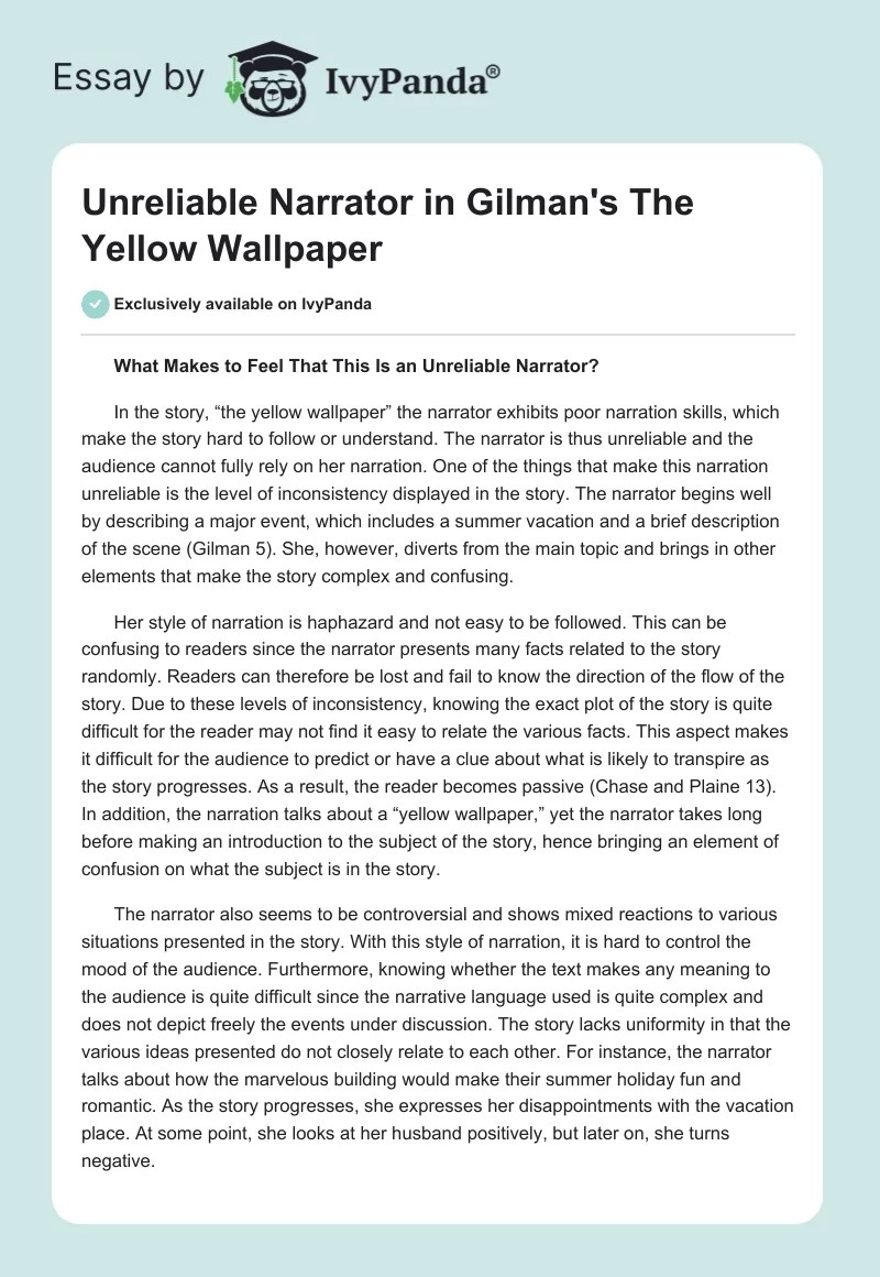 Unreliable Narrator Gilman's The Yellow Wallpaper 840 Words Critical Writing Example