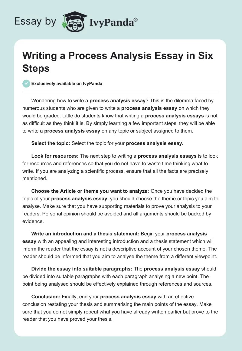 Writing a Process Analysis Essay in Six Steps 346 Words Article Example