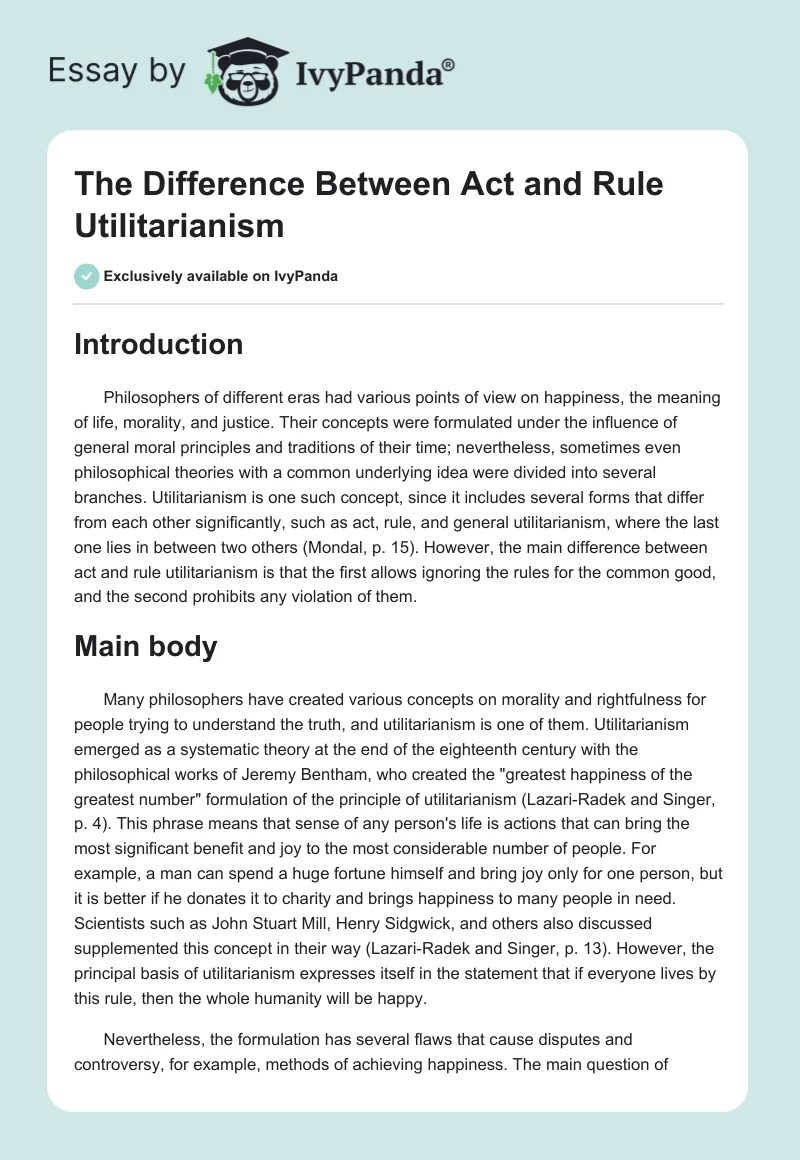 The Difference Between Act and Rule Utilitarianism 1217 Words Essay