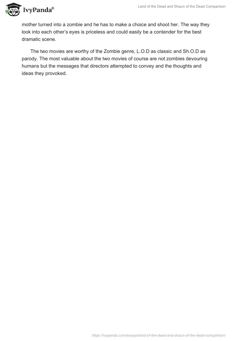"Land of the Dead" and "Shaun of the Dead" Comparison 1409 Words