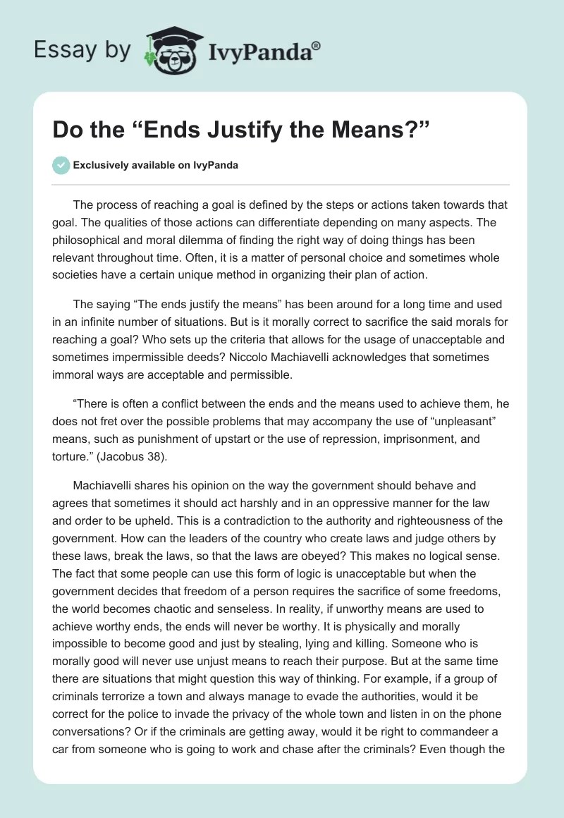 Do the "Ends Justify the Means?" 859 Words Essay Example