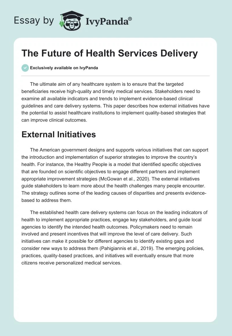 The Future of Health Services Delivery 586 Words Essay Example