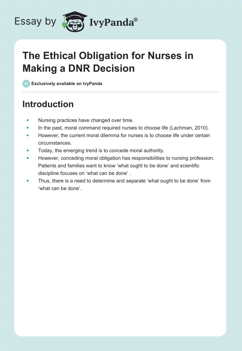 The Ethical Obligation for Nurses in Making a DNR Decision 752 Words