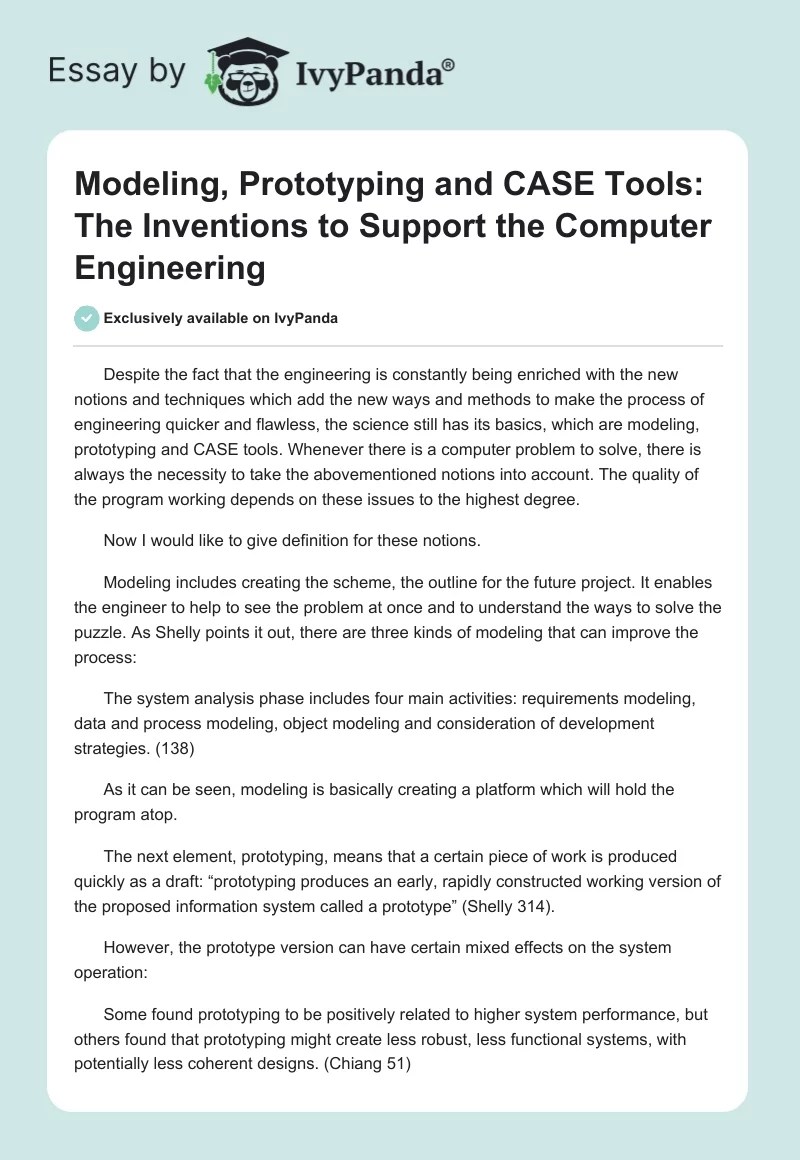 Modeling, Prototyping and CASE Tools The Inventions to Support the