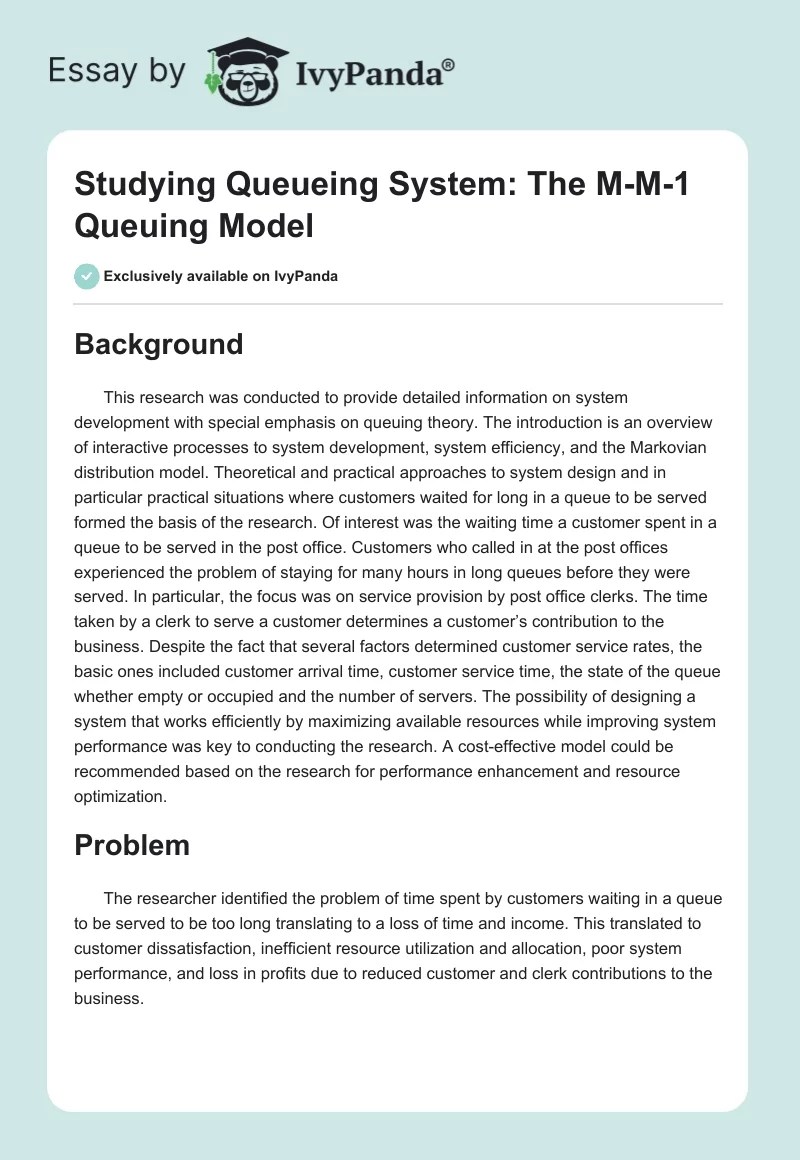 Studying Queueing System The MM1 Queuing Model 2477 Words