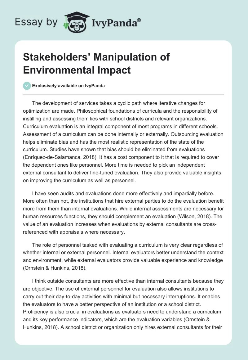 Stakeholders' Manipulation of Environmental Impact 589 Words Essay