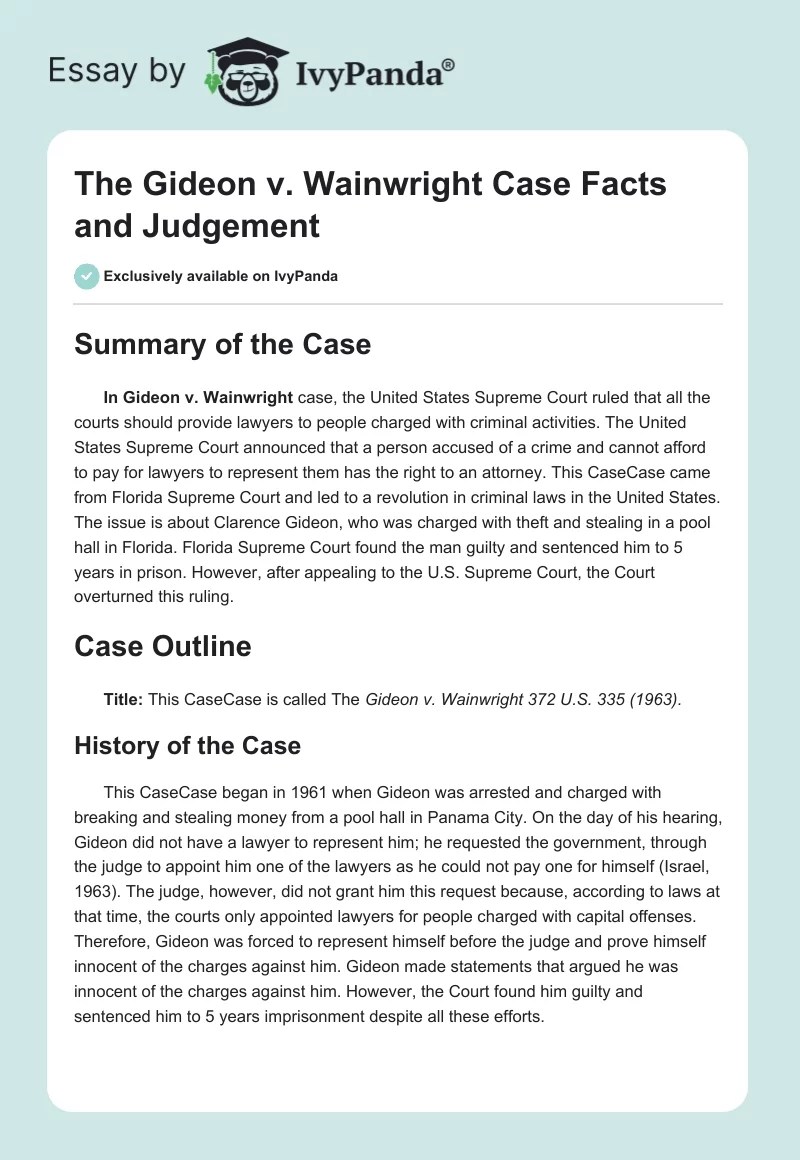 The Gideon v. Wainwright Case Facts and Judgement - 689 Words | Case