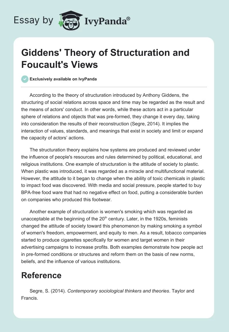 Theory of Structuration and Foucault's Views 279 Words Essay Example