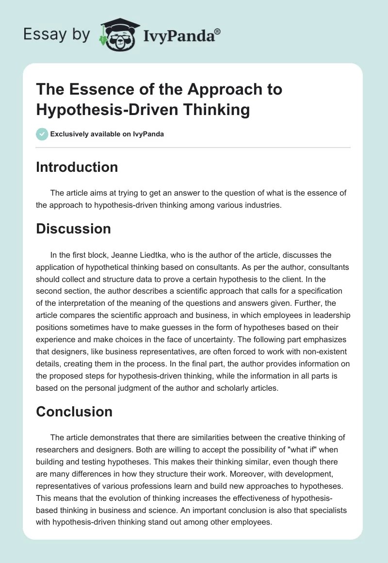 The Essence of the Approach to HypothesisDriven Thinking Article