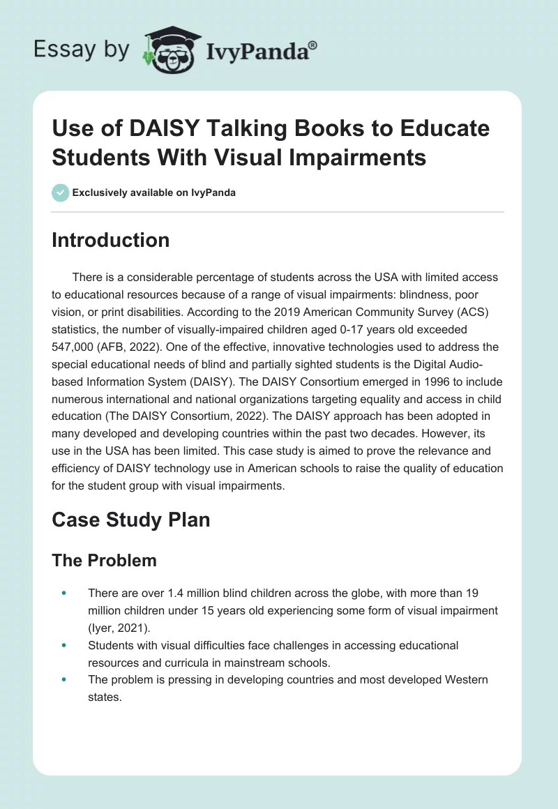 Use of DAISY Talking Books to Educate Students With Visual Impairments