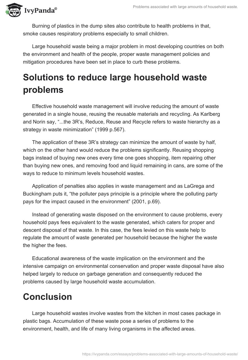 Problems associated with large amounts of household waste. 954 Words