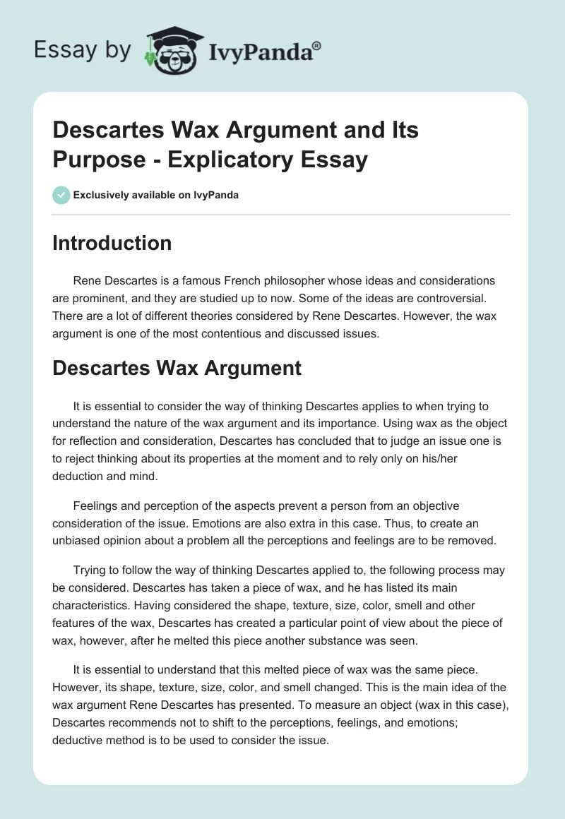 The Descartes Wax Example and Its Purpose Explicatory Essay Example