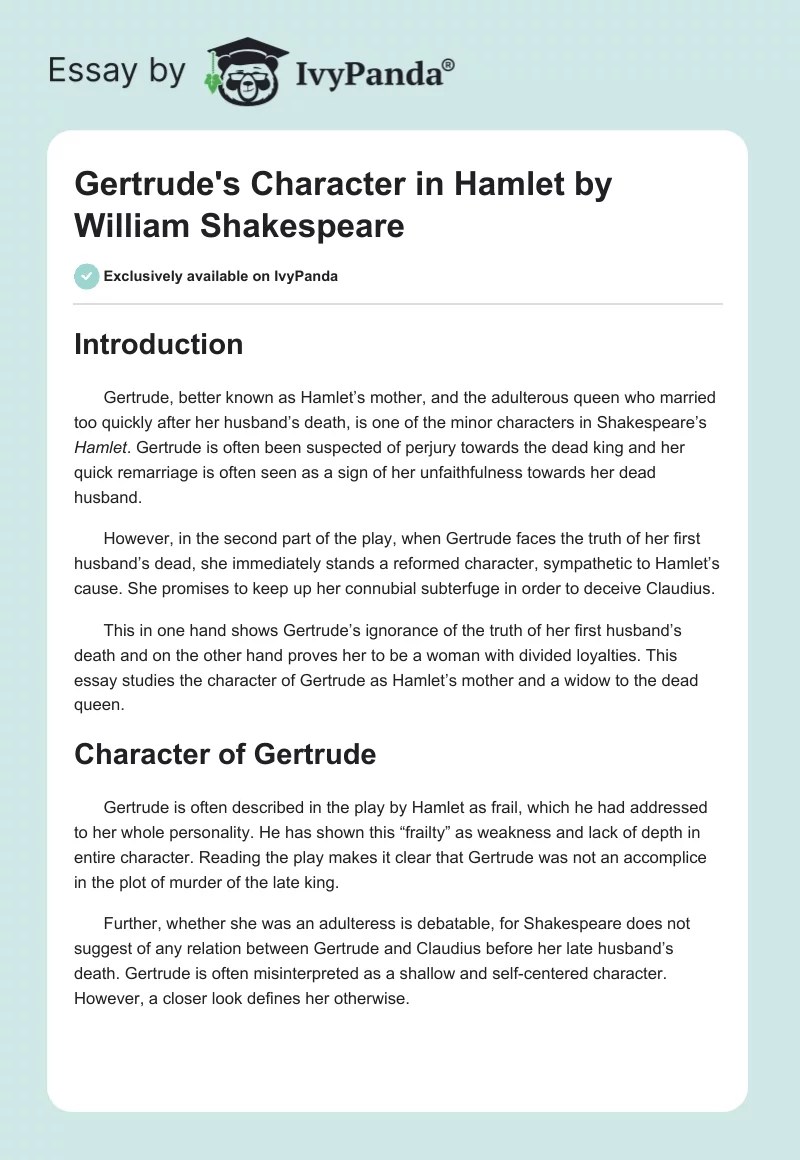 Gertrude's Character in "Hamlet" by William Shakespeare 1905 Words