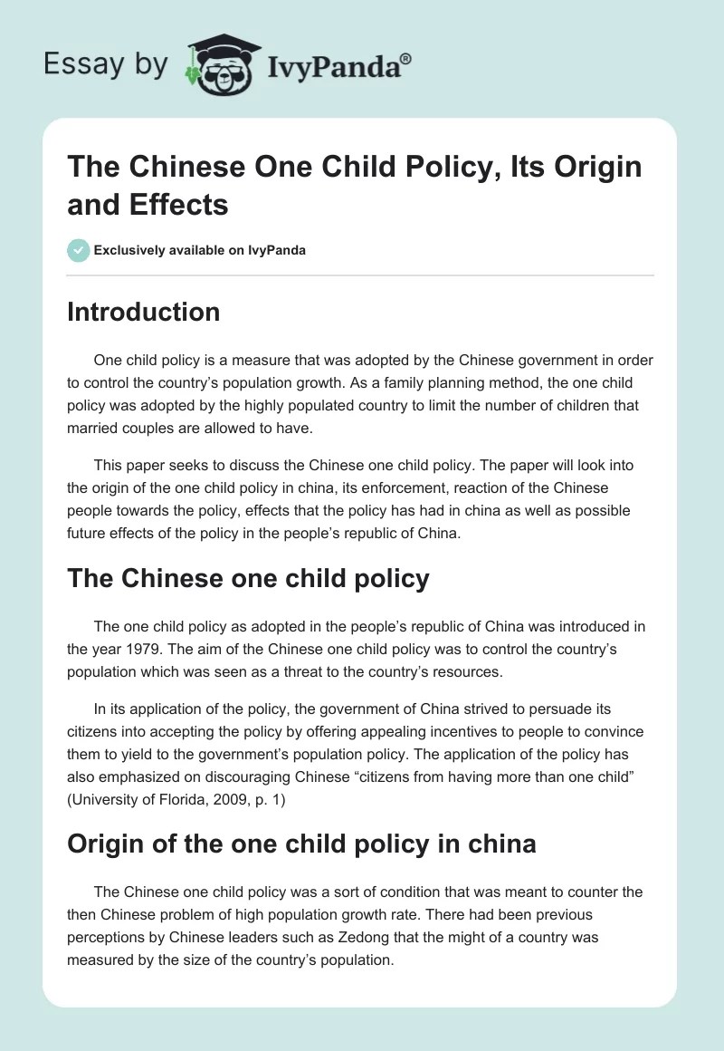 The Chinese One Child Policy, Its Origin and Effects 3132 Words