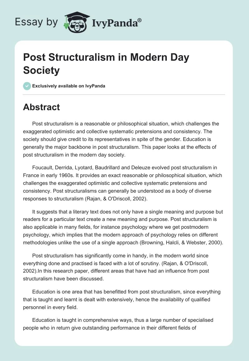 Post structuralism in modern day society 2297 Words Research Paper