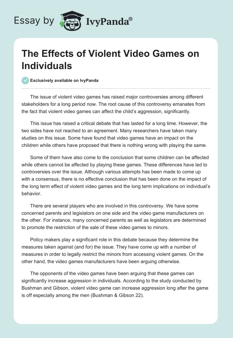 The Effects of Violent Video Games on Individuals 1414 Words