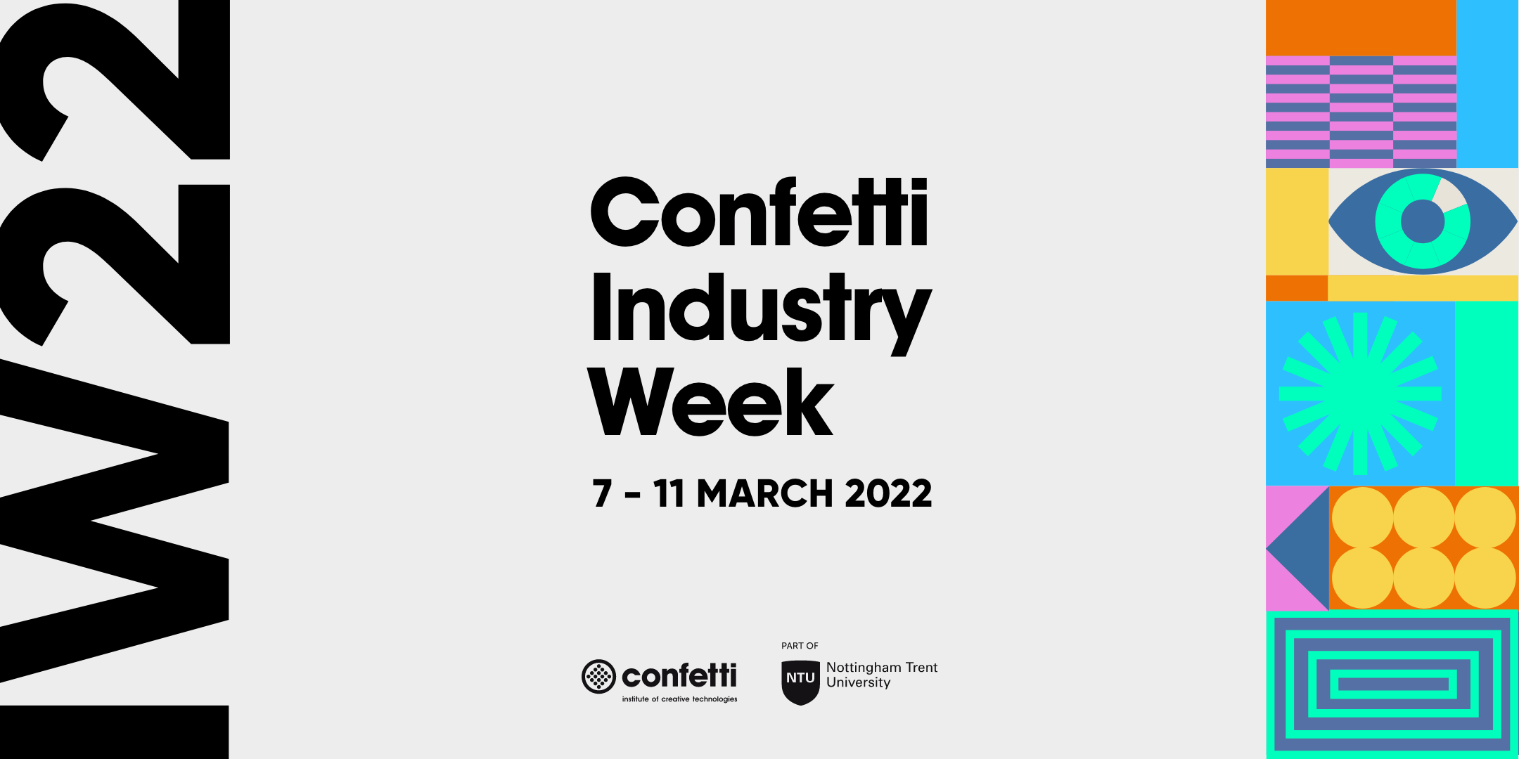 Industry Week 2022 is happening Confetti Nottingham