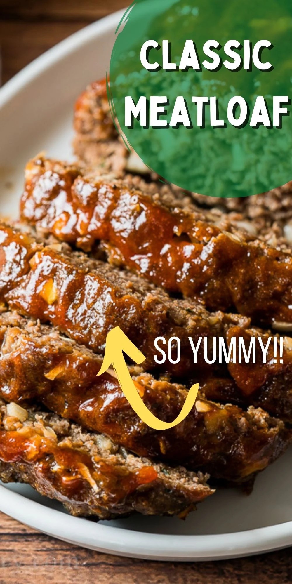 Best Classic Meatloaf Recipe I Wash You Dry