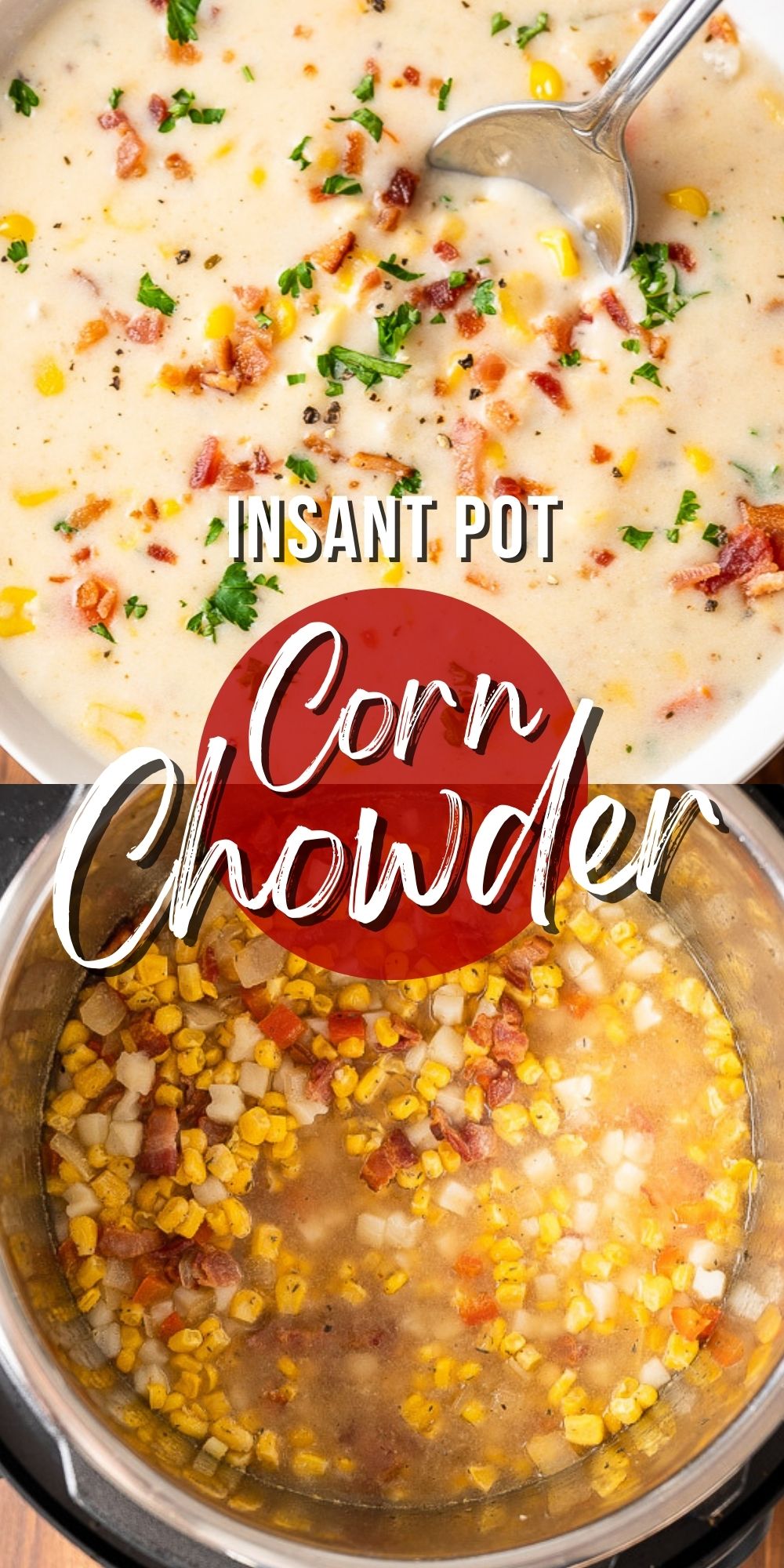 Instant Pot Corn Chowder Recipe I Wash You Dry