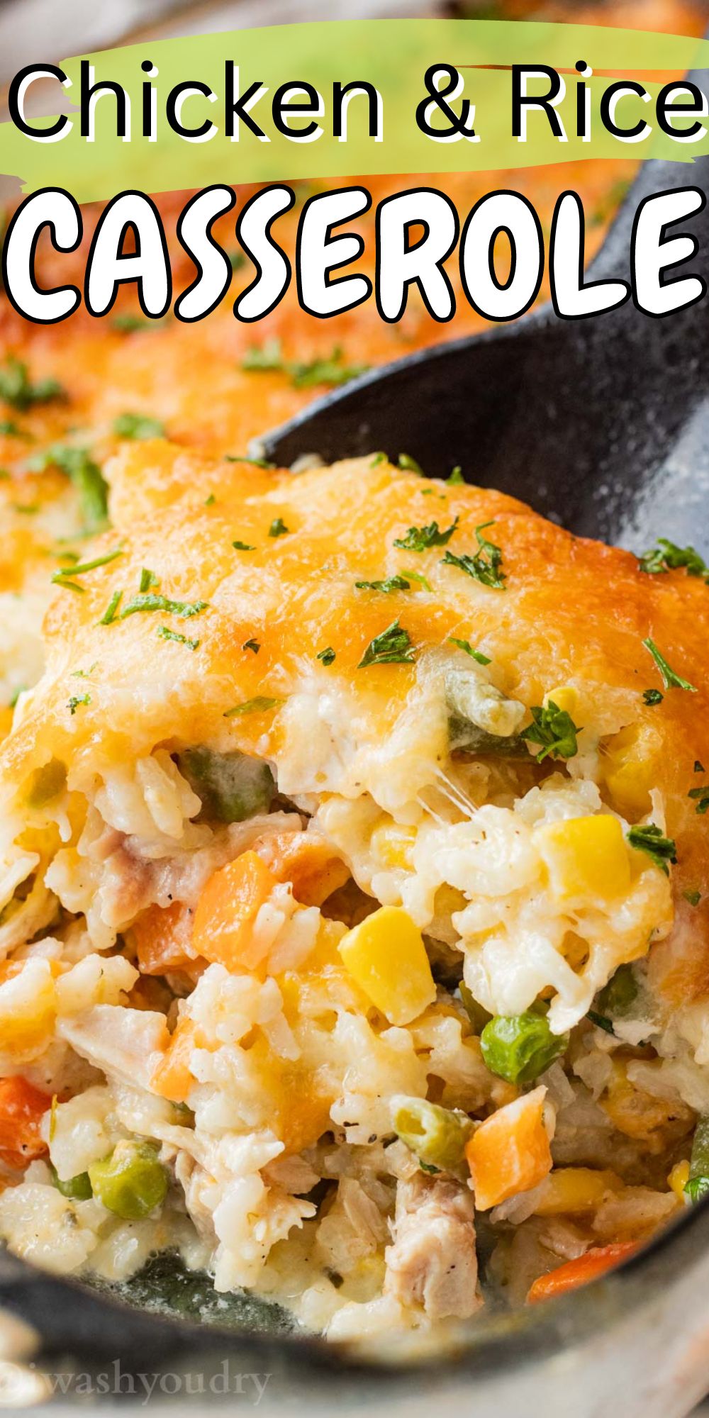 Creamy Chicken Rice Casserole I Wash You Dry