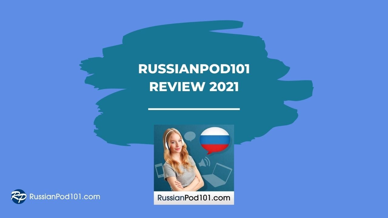 RussianPod101 Review 2021 I Will Teach You A Language