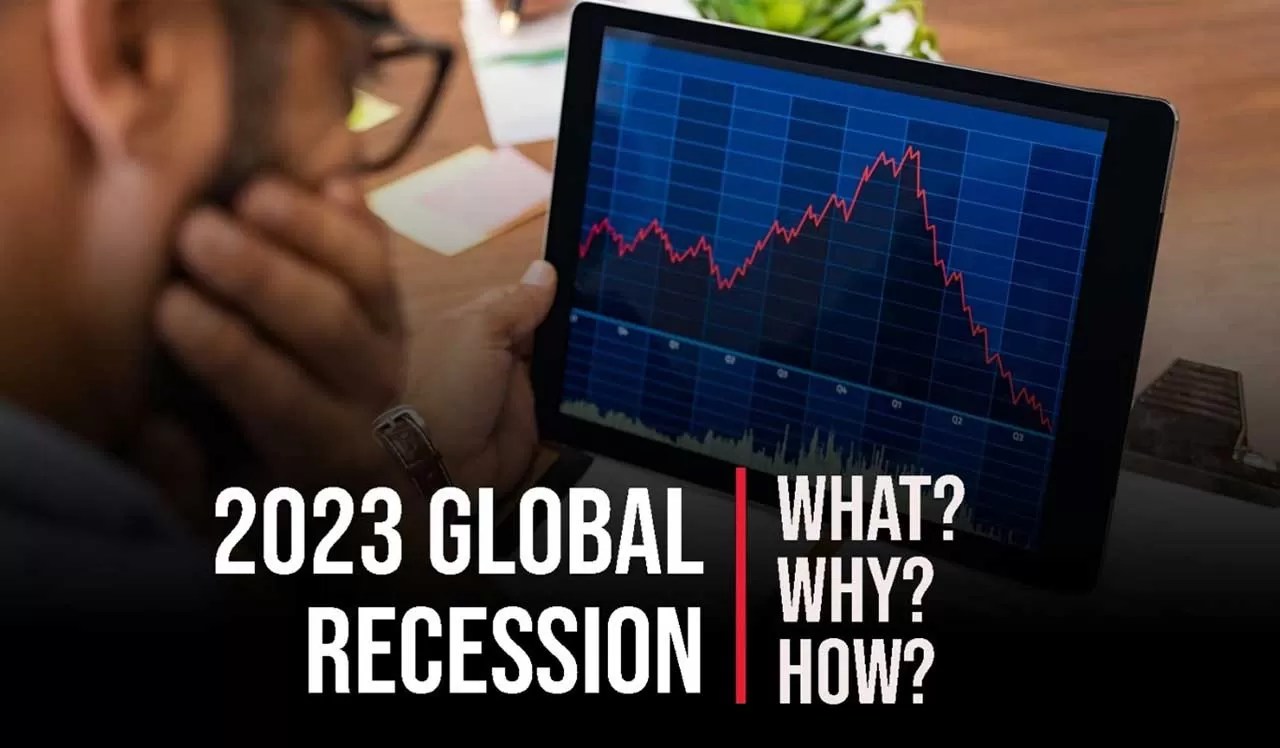 Global Recession in 2023 What to Expect and How to Prepare
