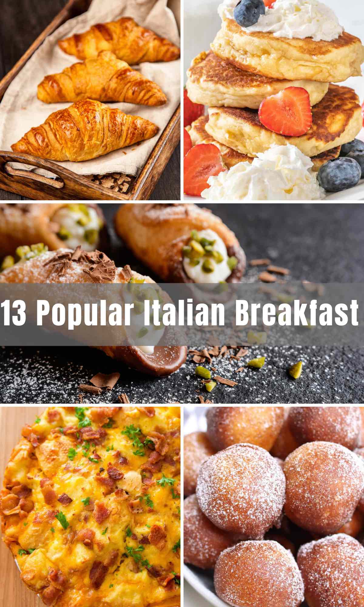 13 Popular Italian Breakfast Foods & Recipes