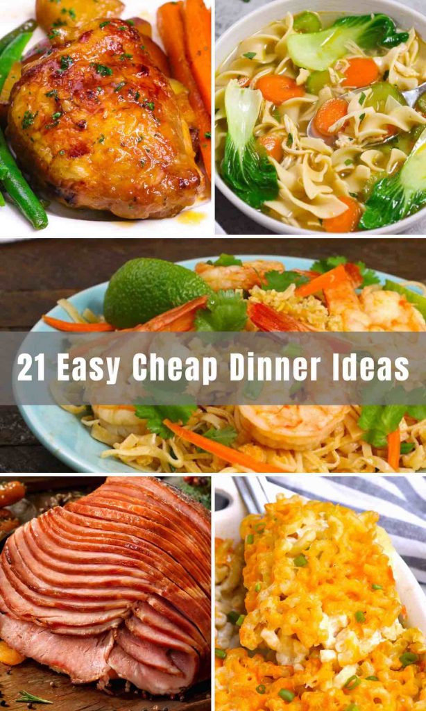 21 Easy Cheap Dinner Ideas (BudgetFriendly Recipes for Family
