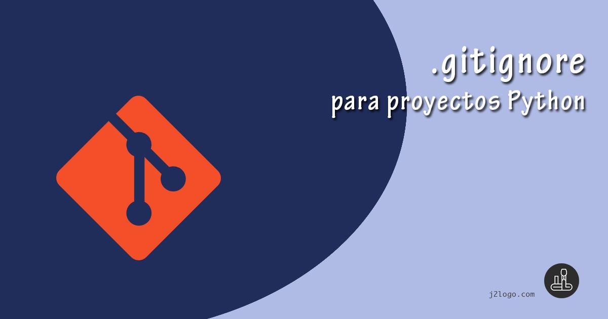 .gitignore o cómo evitar que ciertos ficheros se añadan a tu