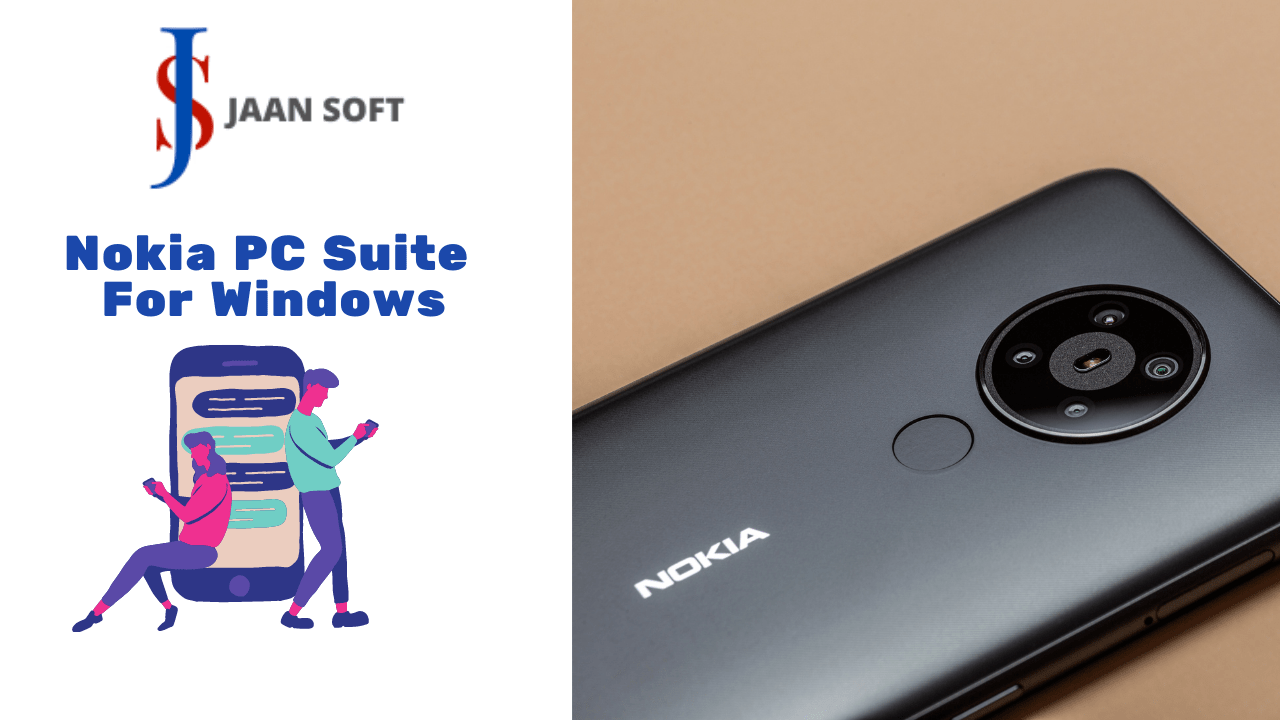 Nokia PC Suite 2022 For Windows Jaan Soft