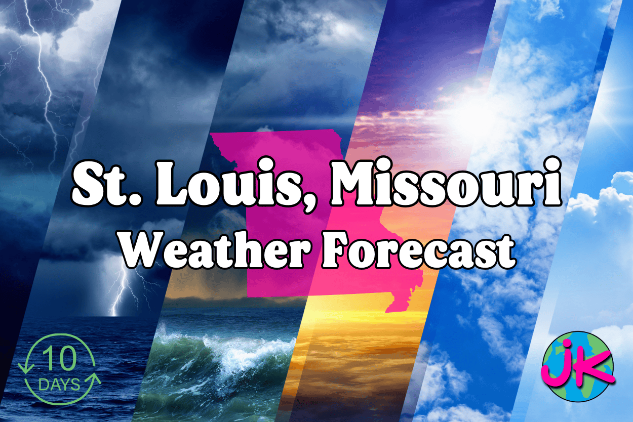 Cooler This Weekend + 10 Day Weather Forecast for St. Louis, MO