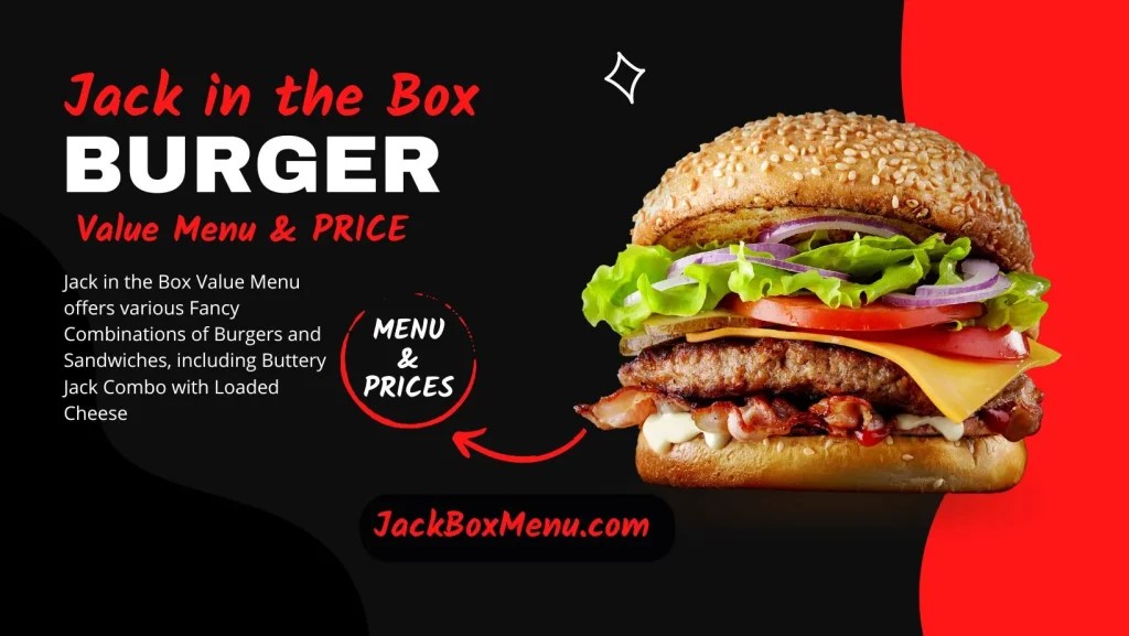 Jack in the Box Value Menu With New Price List 2024