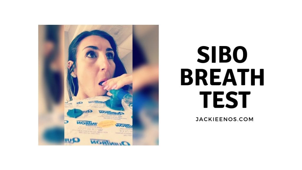 SIBO Testing & What I Wish I Knew