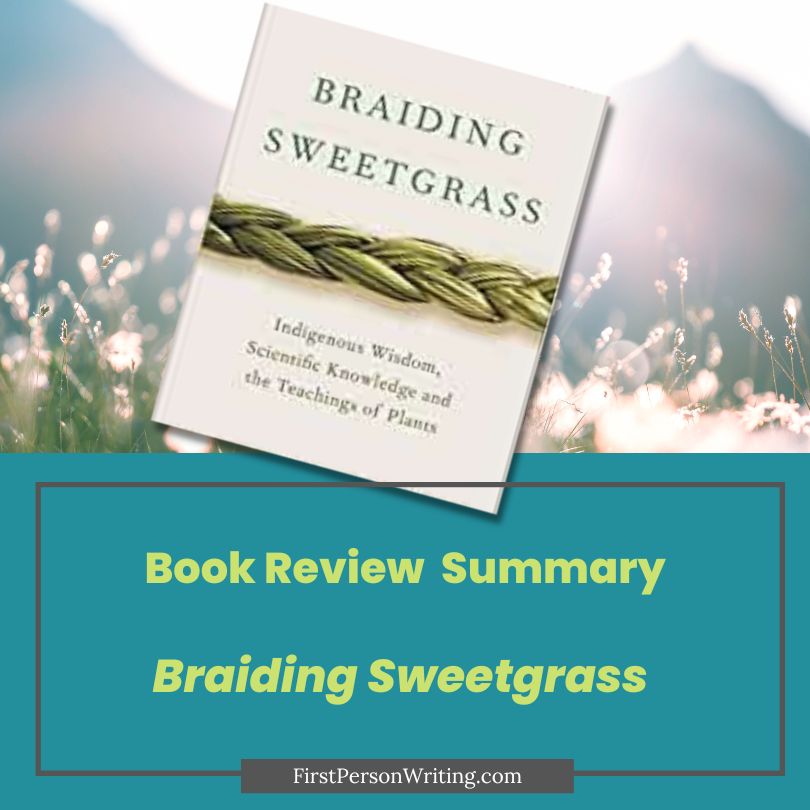 Book Review Summary 'Braiding Sweetgrass'