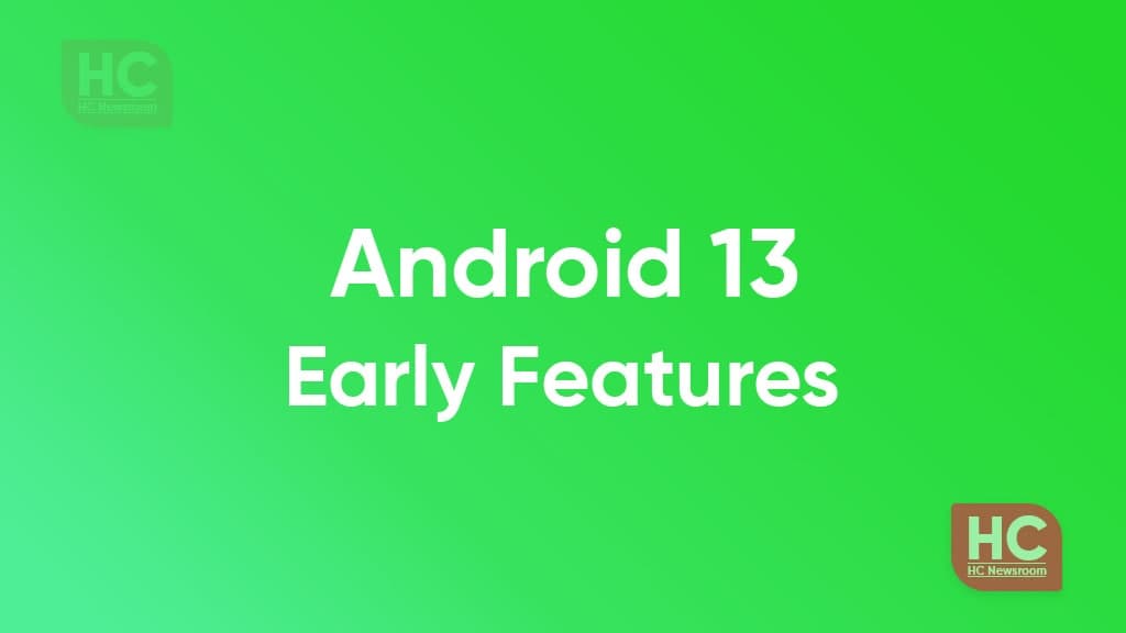 Google Android 13：初期の機能と漏れ 世界の顔