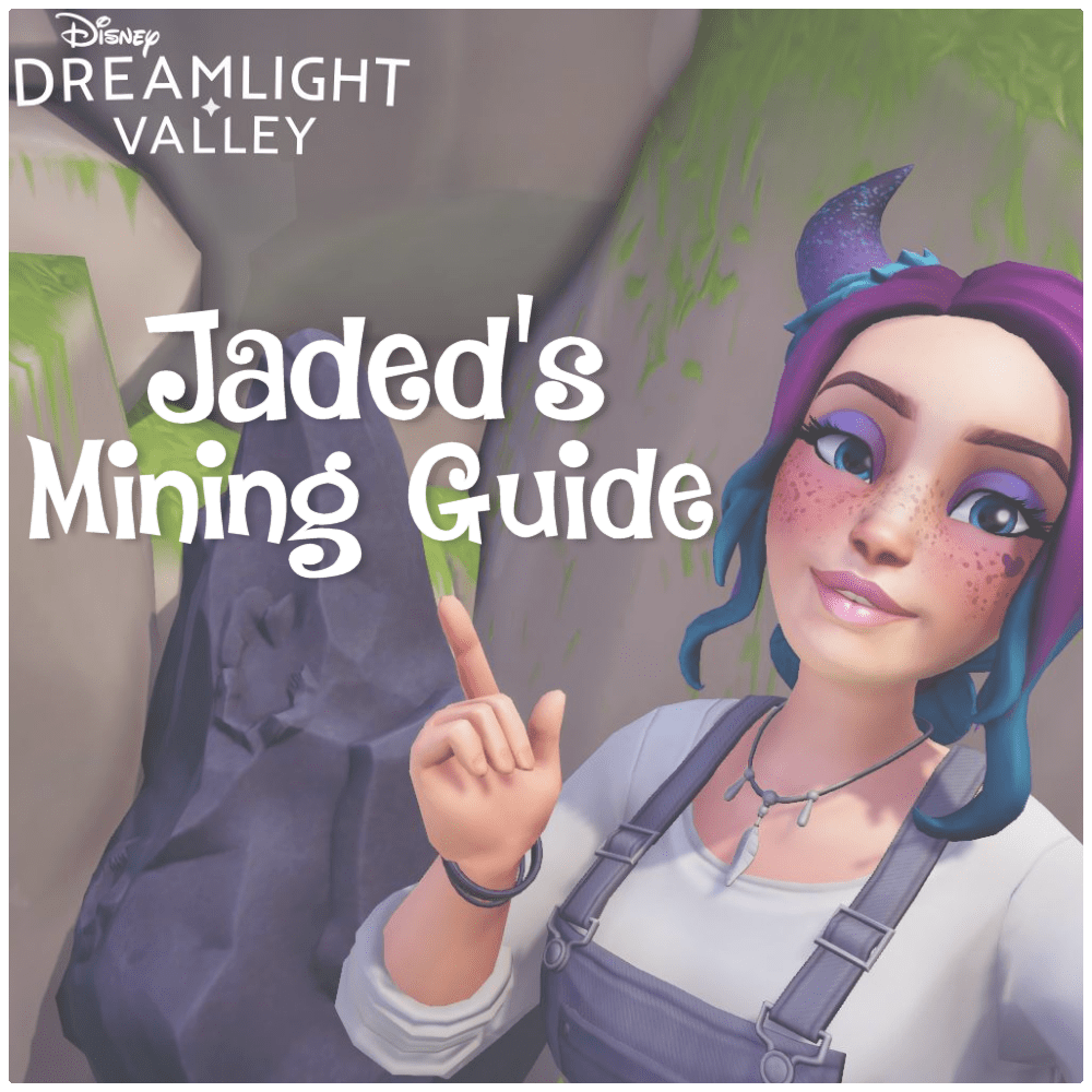 Dreamlight Valley Mining Guide JadedCraft
