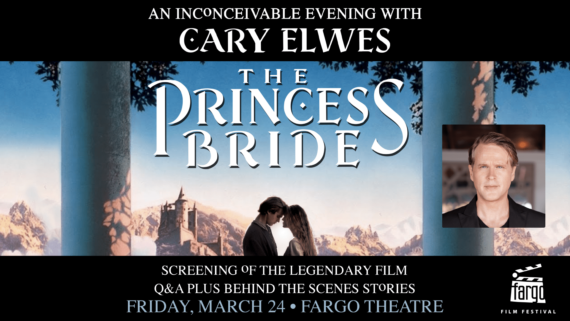 The Princess Bride An Inconceivable Evening with Cary Elwes Jade Presents