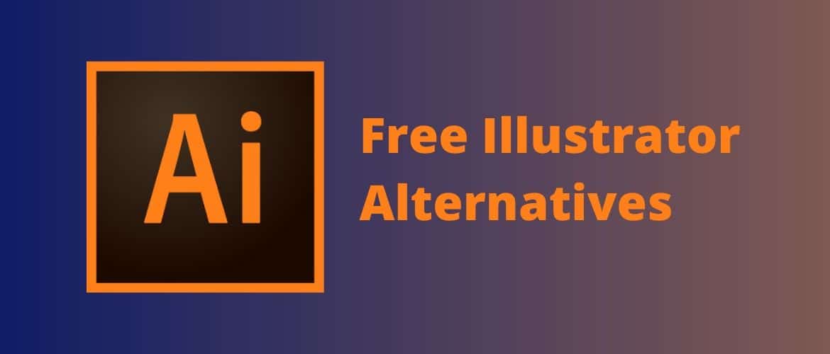 18 Best Free Illustrator Alternatives