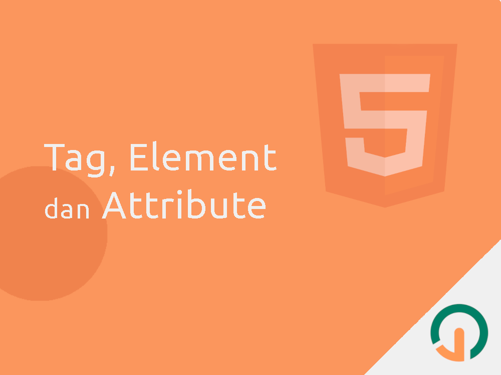 HTML Dasar Tag Element Attribute Jago Ngoding