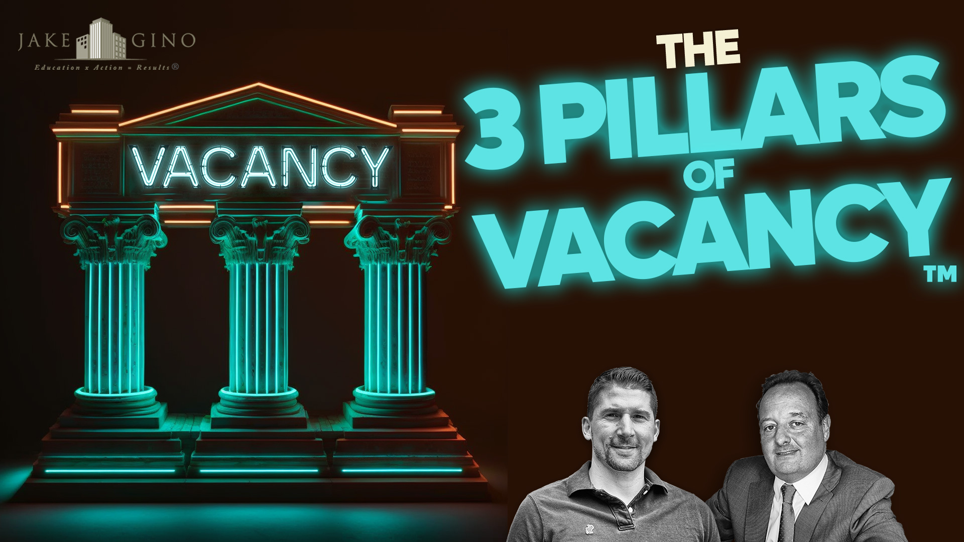 Three Pillars Of Vacancy Property Management 101 Jake & Gino