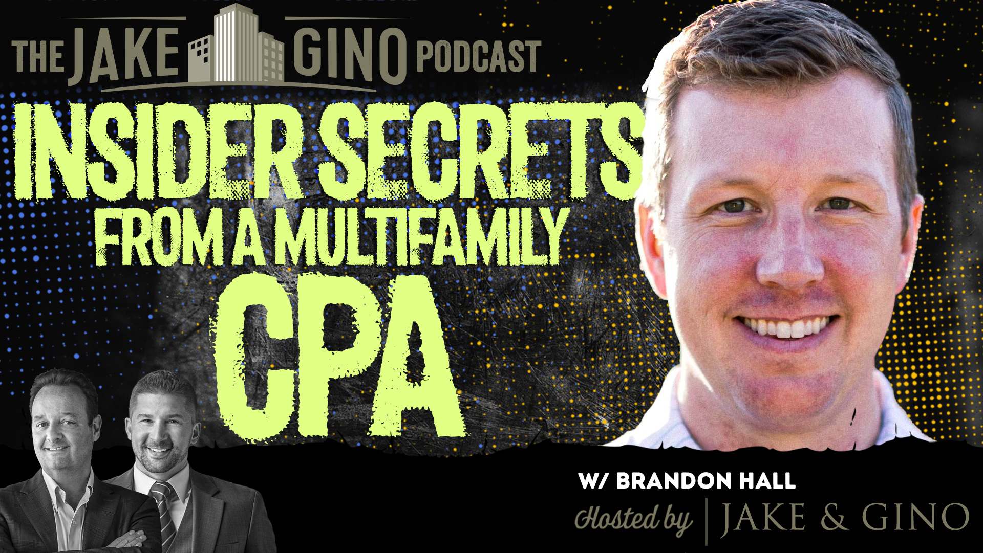 Scaling Multifamily Investments Insider Secrets from CPA Brandon Hall