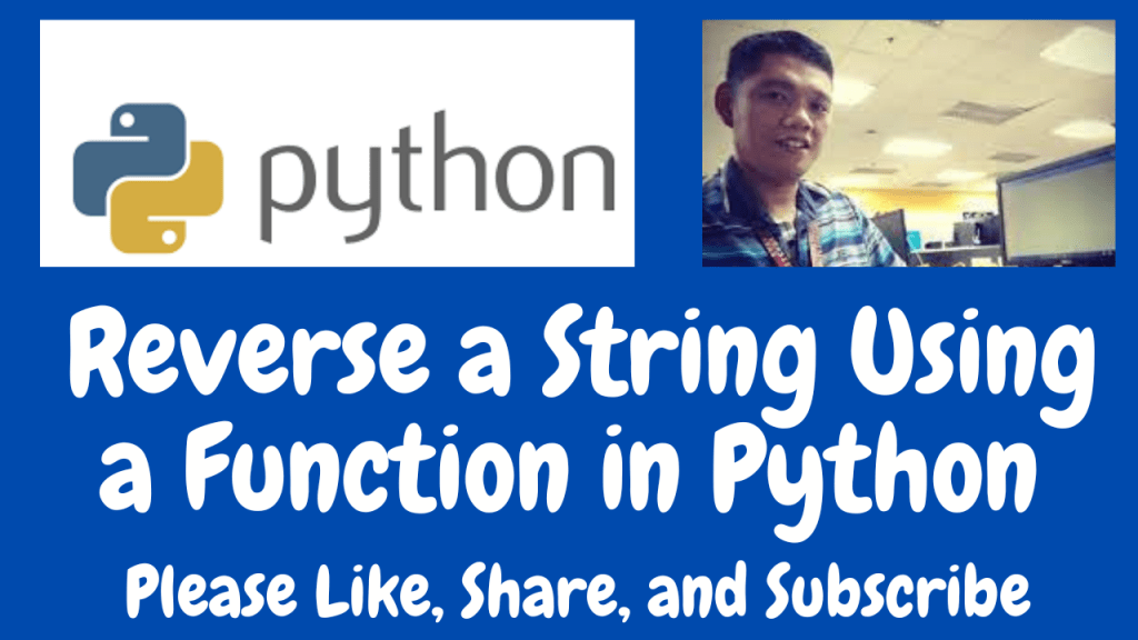 Reverse a String Using a Function in Python Free Computer Programming