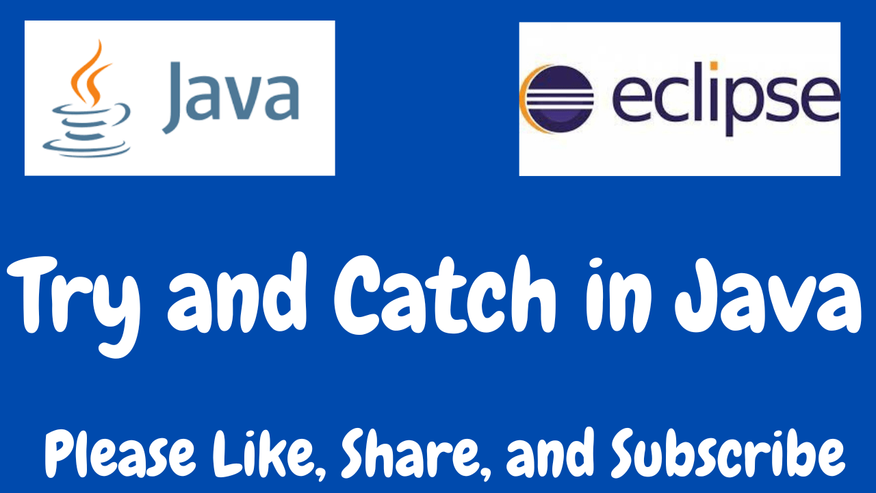 Try and Catch in Java Free Computer Programming Source Codes To All