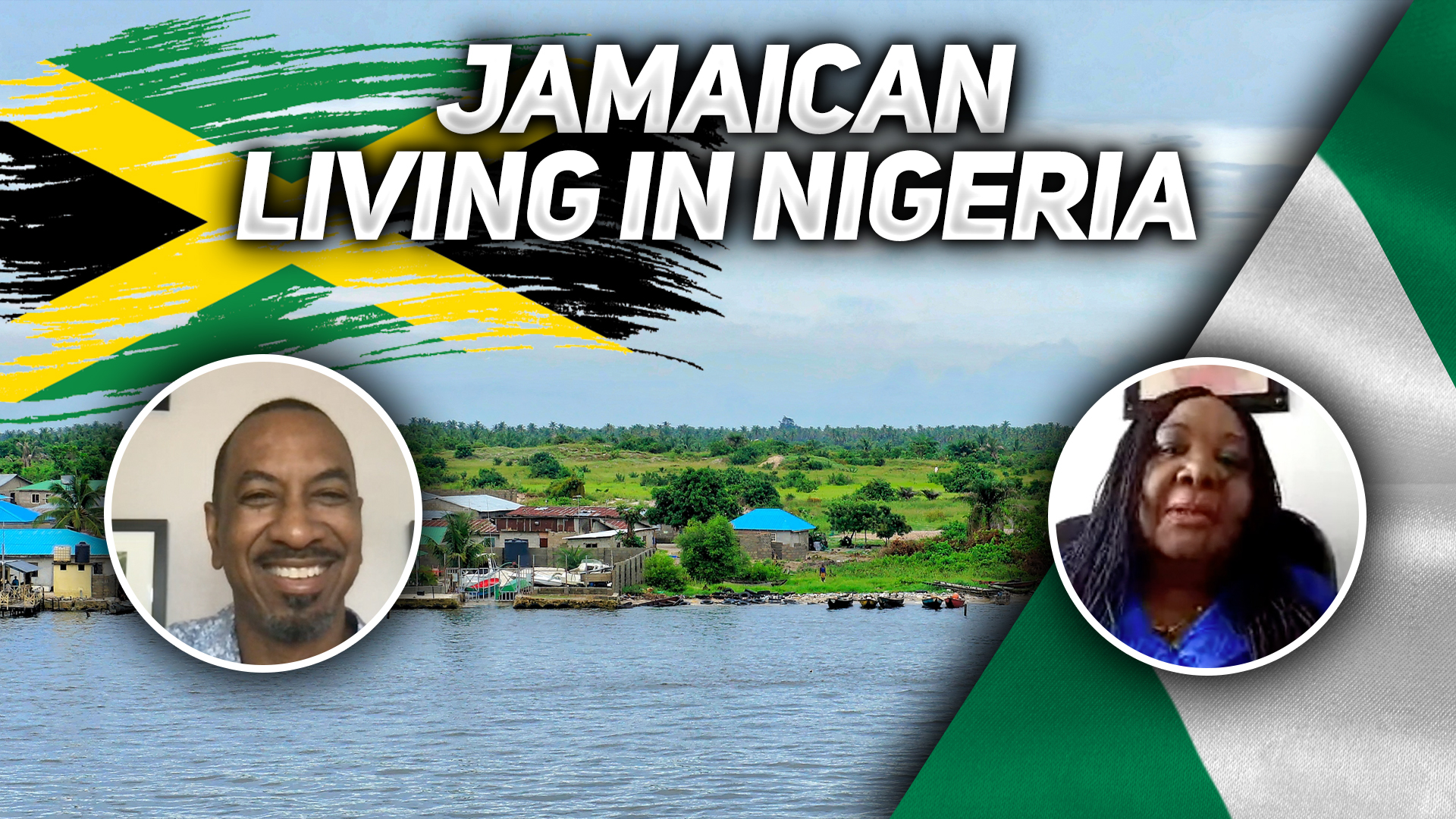 What's it like being a Jamaican in Nigeria?