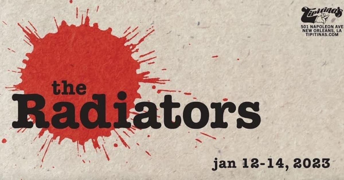 The Radiators Announce Annual Reunion Run at Tipitina's in New Orleans