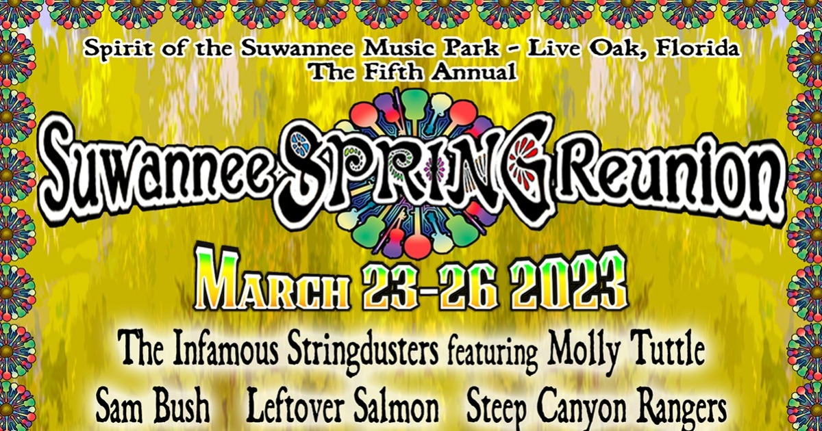 Suwannee Spring Reunion Outlines 2023 Lineup The Infamous