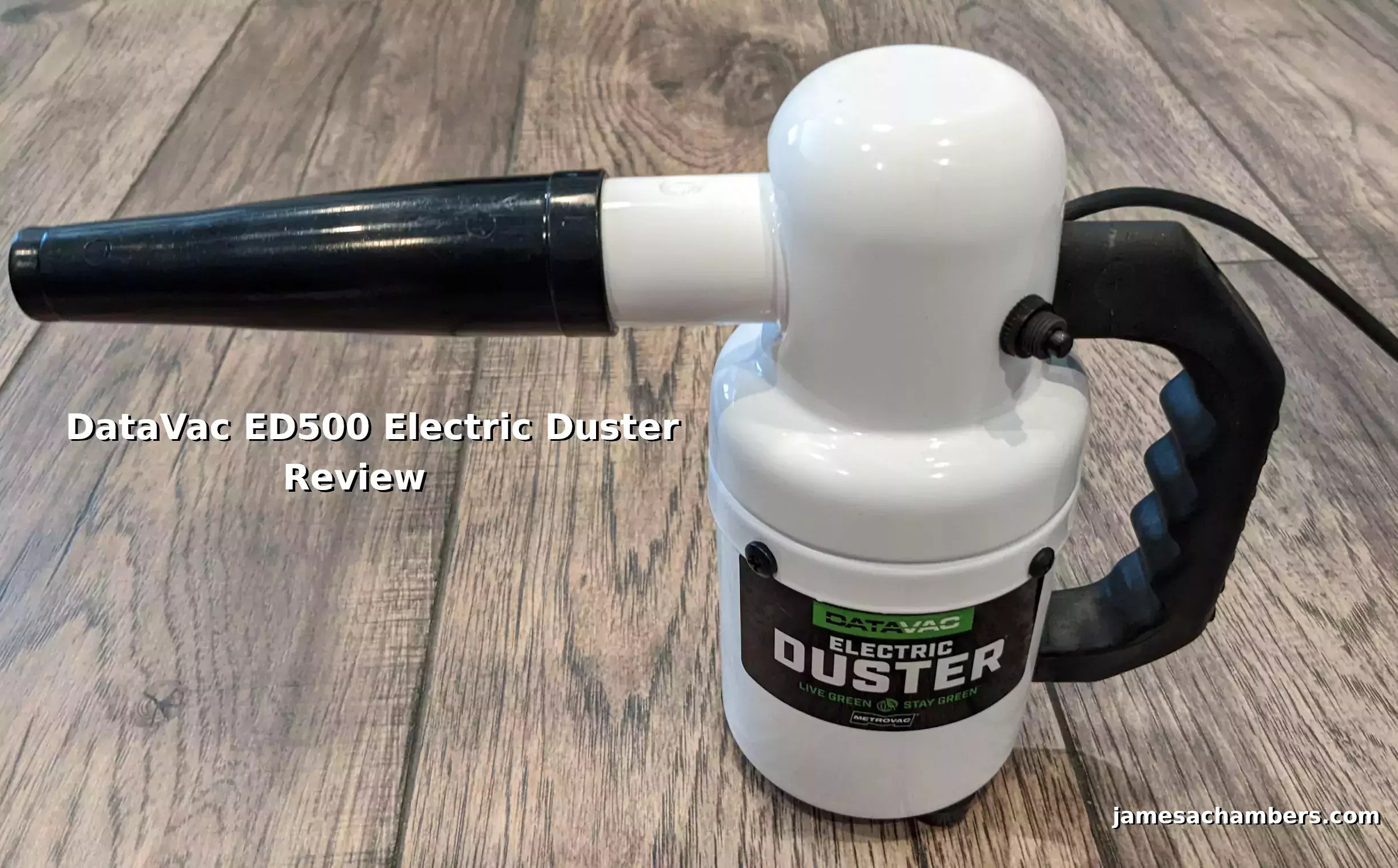 DataVac ED500 Powerful Dust Remover James A. Chambers