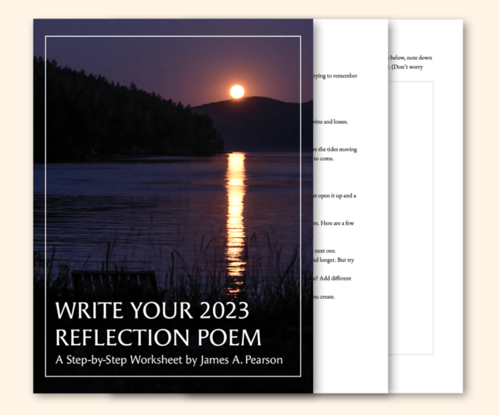 Write Your 2023 Reflection Poem James A. Pearson