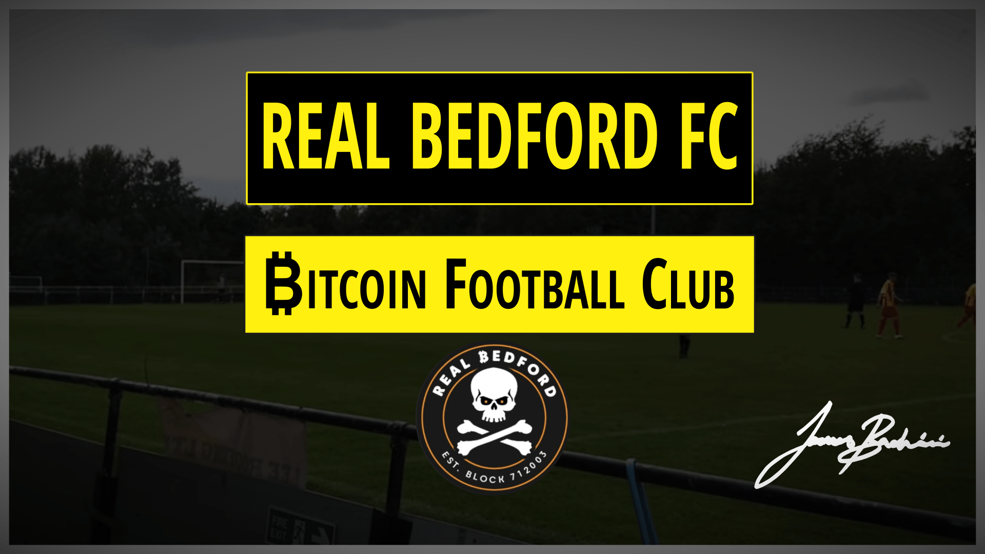 Real Bedford FC The ₿itcoin Football Club Story
