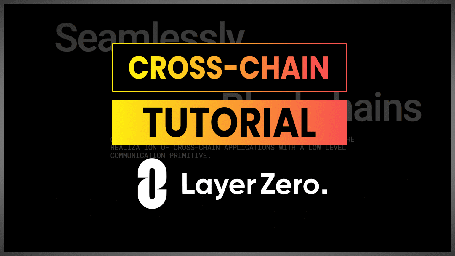 LayerZero Example How To Send CrossChain Messages In Solidity